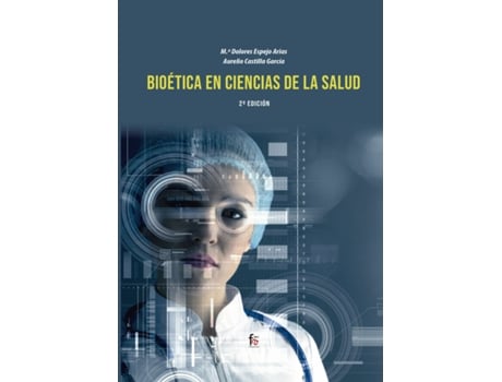 Livro Bioetica En Ciencias De La Salud-2 Edición de Castilla García Aurelio (Español)