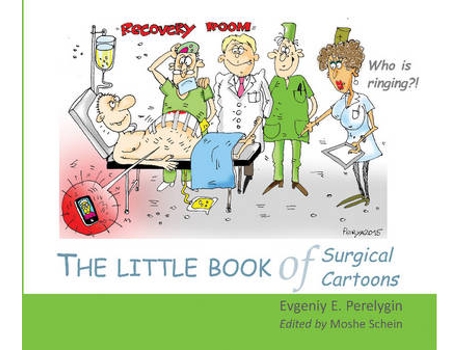 Livro the little book of surgical cartoons de dr evgeniy e perelygin (inglês)