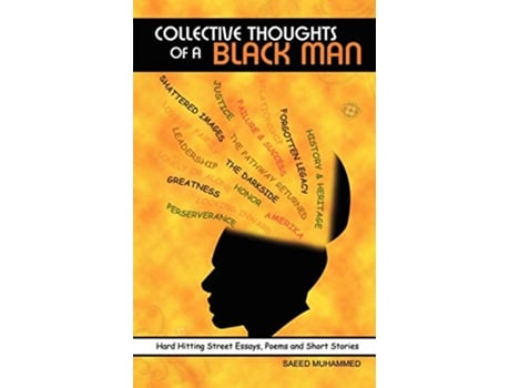 Livro Collective Thoughts of A Black Man de Saeed Muhammed (Inglês)