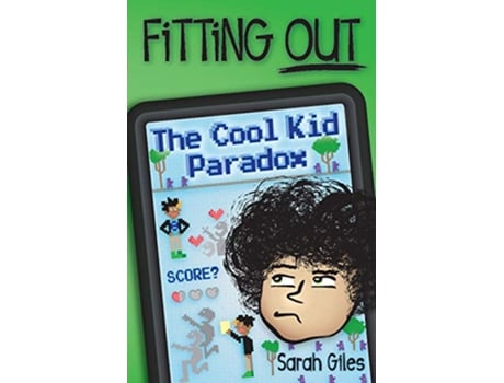 Livro Fitting Out The Cool Kid Paradox de Sarah Giles (Inglês)