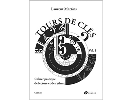 Livro Tours de cles Vol 1 de Martins e Laurent (Francês)