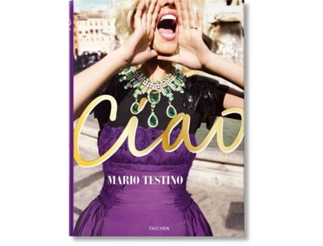 Livro Mario Testino. Ciao. Omaggio AllItalia de Mario Testino (Inglês)