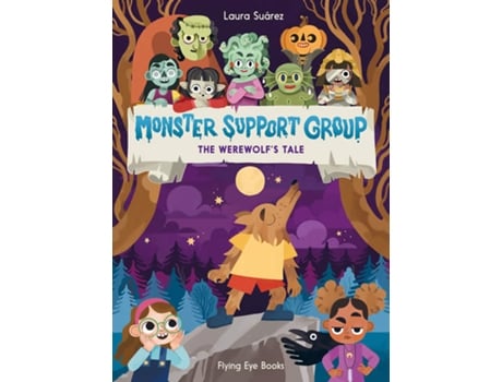 Livro Monster Support Group The Werewolfs Tale de Suarez e Laura (Inglês)