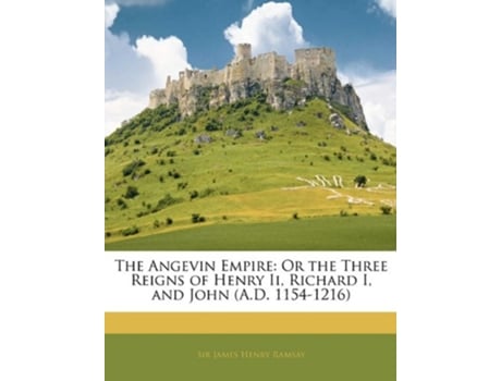 Livro Angevin Empire de James Henry Ramsay (Inglês)