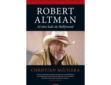 Livro Robert Altman. Al Otro Lado De Hollywood de Christian Aguilera (Espanhol)