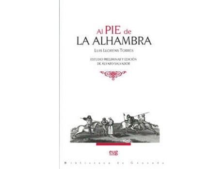 Livro Al Pie De La Alhambra de L. Llorents (Espanhol)