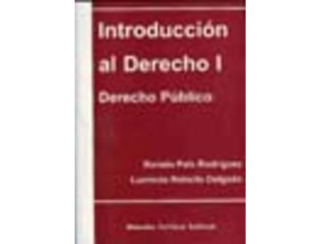 Livro Introduccion Al Derecho Publico I 2008 de Rebollo Delgado (Espanhol)