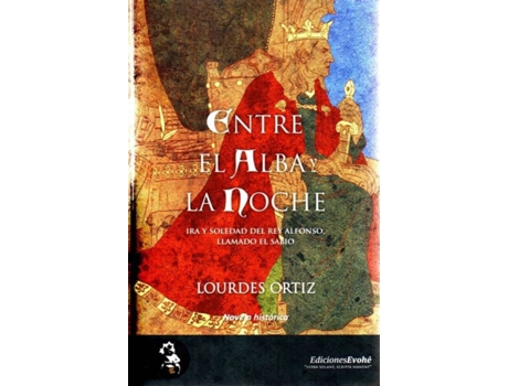 Livro Entre El Alba Y La Noche de Lourdes Ortiz (Espanhol)