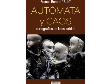 Livro Autómata Y Caos de Berardi (Bifo) Franco (Espanhol)