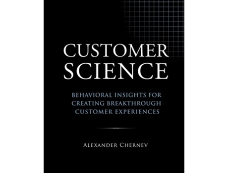 Livro Customer Science de Alexander Chernev (Inglês)