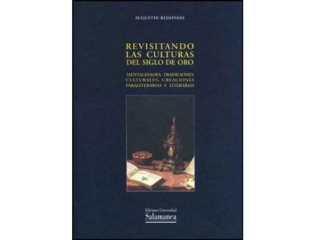 Livro Revisitando Las Culturas Del Siglo De Oro de Agustín Redondo (Espanhol)