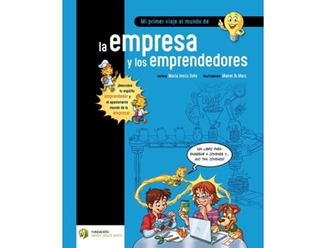 Livro Mi Primer Viaje Al Mundo De La Empresa Y Emprendedores de María Jesús Soto Barragán (Espanhol)