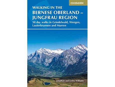 Livro Walking in the Bernese Oberland Jungfrau region de Jonathan Williams (Inglês)