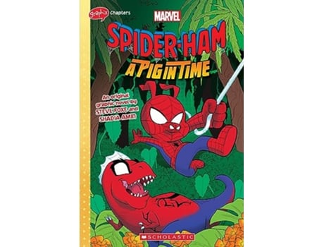 Livro SPIDERHAM 3 A Pig in Time de Steve Foxe (Inglês)