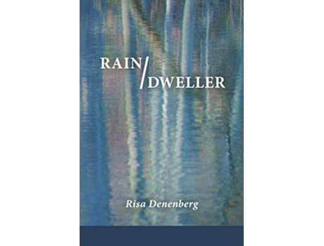 Livro Rain Dweller de Risa Denenberg (Inglês)