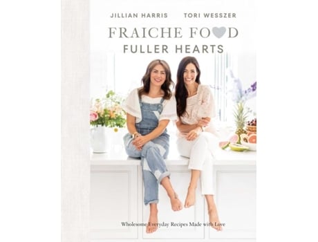 Livro Fraiche Food, Fuller Hearts de Tori Wesszer (Inglês)