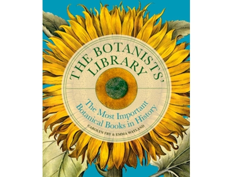 Livro The Botanists Library de Carolyn Fry (Inglês - Capa Dura)