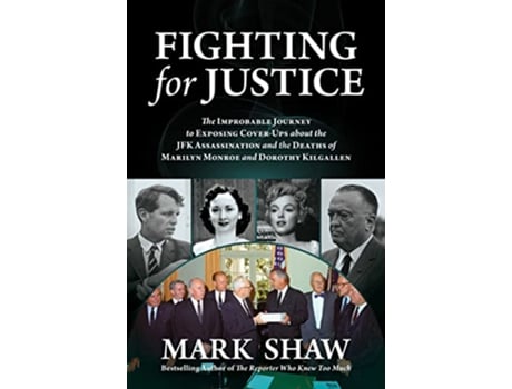 Livro Fighting for Justice de Mark Shaw (Inglês - Capa Dura)