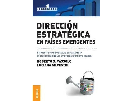 Livro Direccion Estrategica En Paises Emergentes de Luciana Silvestri Roberto S Vassolo (Espanhol)