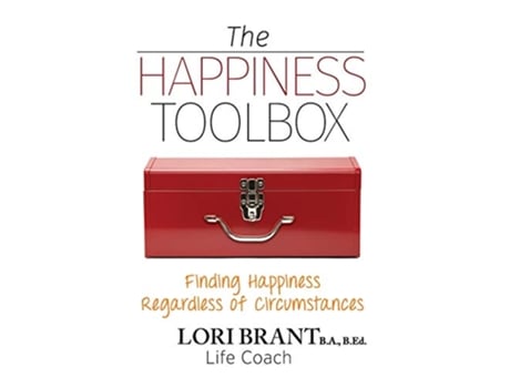 Livro The Happiness Toolbox Finding Happiness Regardless of Circumstances de Lori Brant (Inglês)