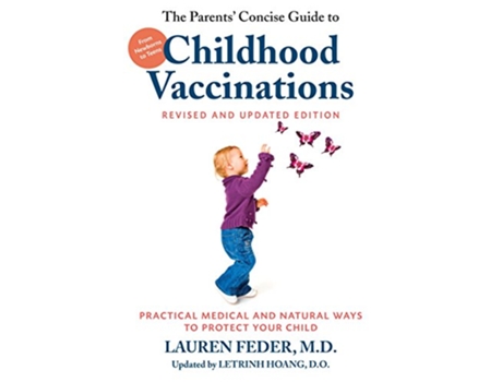 Livro Parents Concise Guide To Childhood Vaccinations de Lauren Feder e Letrinh Hoang (Inglês)