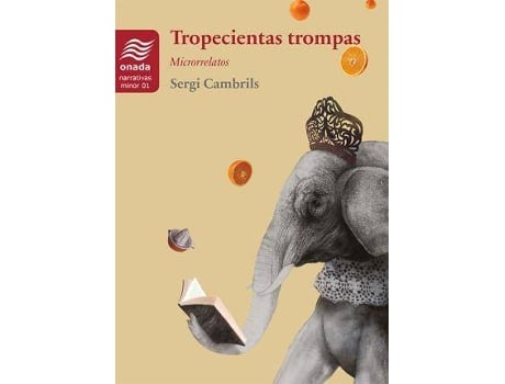 Livro Tropecientas trompas de Cambrils Caspe, Sergi (Espanhol)