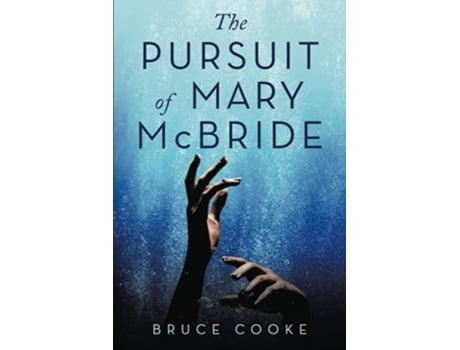 Livro The Pursuit of Mary McBride de Bruce Cooke (Inglês)