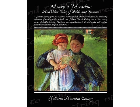 Livro Marys Meadow And Other Tales of Fields and Flowers de Juliana Horatia Ewing (Inglês)