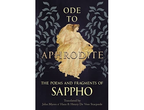 Livro Ode to Aphrodite The Poems and Fragments of Sappho de Sappho (Inglês)