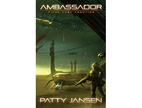 Livro Ambassador 7 The Last Frontier de Patty Jansen (Inglês)