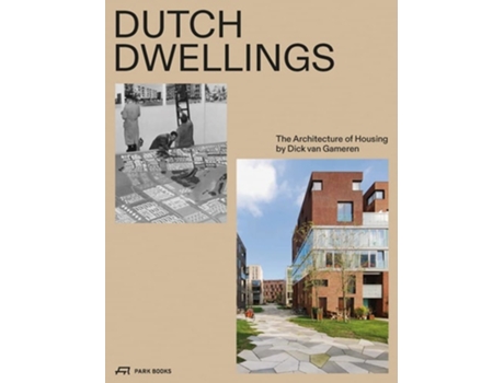 Livro Dutch Dwellings de Dick van Gameren (Inglês - Capa Dura)