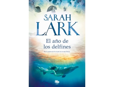 Livro El Año De Los Delfines de Sarah Lark (Espanhol)