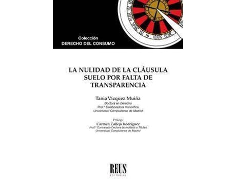 Livro La nulidad de la cláusula suelo por falta de transparencia de Tania Vázquez Muiña (Espanhol)