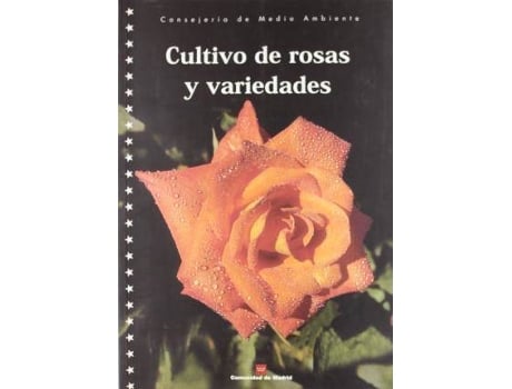 Livro Cultivo de rosas y variedades de Madrid. Consejería De Medio Ambiente (Espanhol)