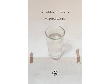 Livro Mi Paese Salvaje de Segovia Ángela (Espanhol)