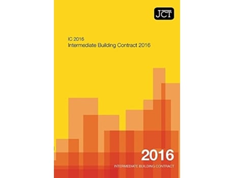 Livro JCT Intermediate Building Contract 2016 de Jct (Inglês)