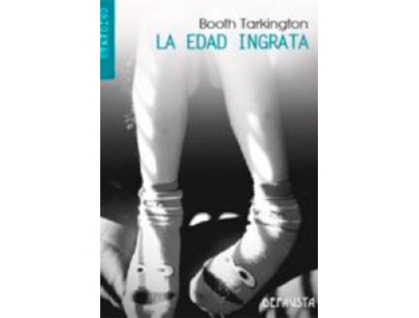 Livro La Edad Ingrata de Booth Tarkington (Espanhol)