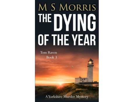 Livro The Dying of the Year de M S Morris (Inglês)