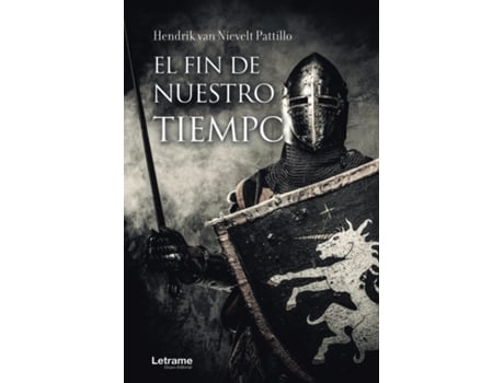 Livro El Fin De Nuestro Tiempo de Hendrik Anthonie Van Nievelt Pattillo (Espanhol)