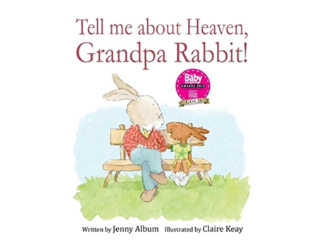 Livro Tell Me About Heaven Grandpa Rabbit A book to help children who have lost someone special de Jenny Album (Inglês)