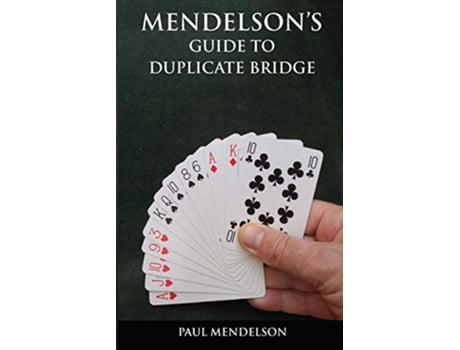 Livro Mendelsons Guide to Duplicate Bridge de Paul Mendelson (Inglês)