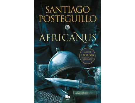 Livro Africanus (Trilogía Africanus 1) de Santiago Posteguillo (Espanhol)