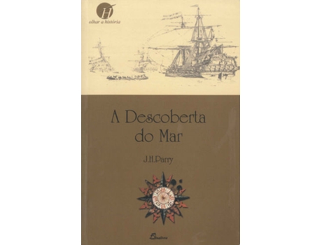 Livro Descoberta Do Mar de J. H. Parry (Portugués)