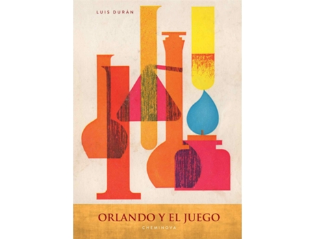 Livro Orlando Y El Juego 5 Cheminova de Luis Duran (Espanhol)