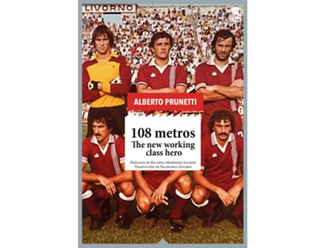 Livro 108 Metros de Alberto Prunetti (Espanhol)