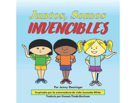 Livro Juntos Somos INVENCIBLES Spanish Edition de Jenny Dearinger (Espanhol)