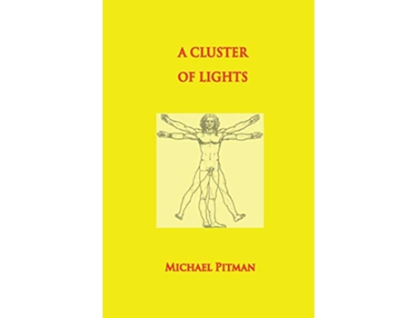 Livro A Cluster of Lights Cosmic Connections de Michael Pitman (Inglês)