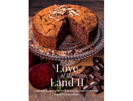 Livro For The Love of the Land II de Jenny Jefferies e Katie Fisher (Inglês - Capa Dura)