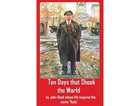 Livro Ten Days that Shook the World de John Reed (Inglês - Capa Dura)