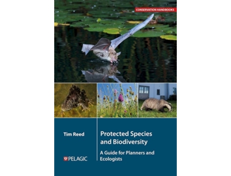 Livro Protected Species and Biodiversity de Tim Reed (Inglês)